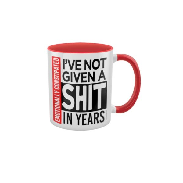 Emotionally Constipated Mug