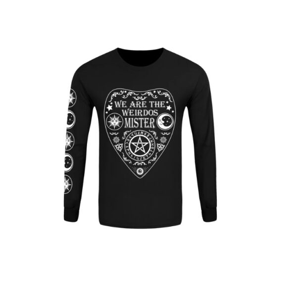 We Are The Weirdos Mister Long Sleeve