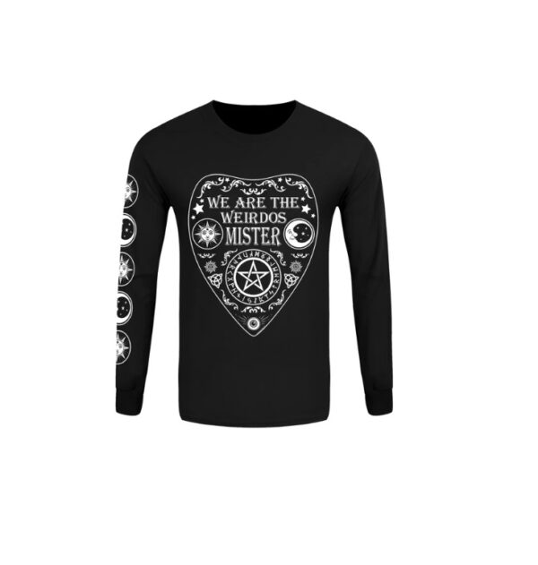 We Are The Weirdos Mister Long Sleeve