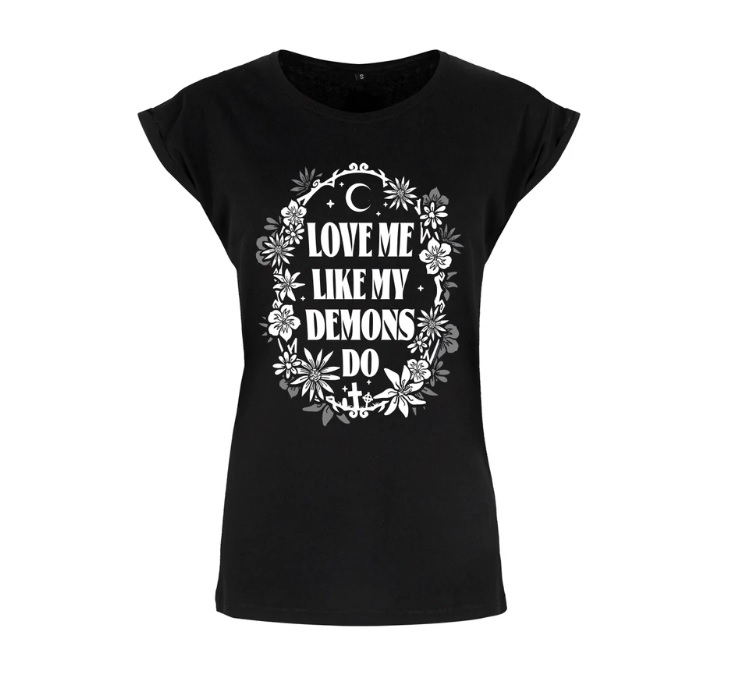 Love Me Like My Demons Do T